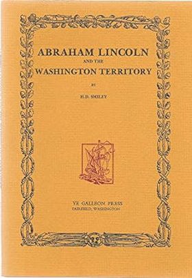 Title Cover Image: Abraham Lincoln and the Washington Territory